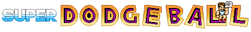 Super Dodge Ball Super Dodge Ball